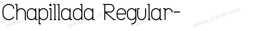 Chapillada Regular字体转换